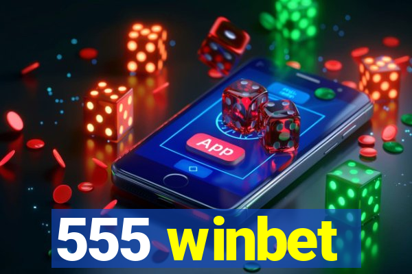 555 winbet